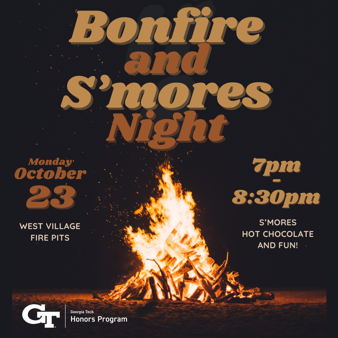 HP Bonfire and S'mores Night | GT Honors Program